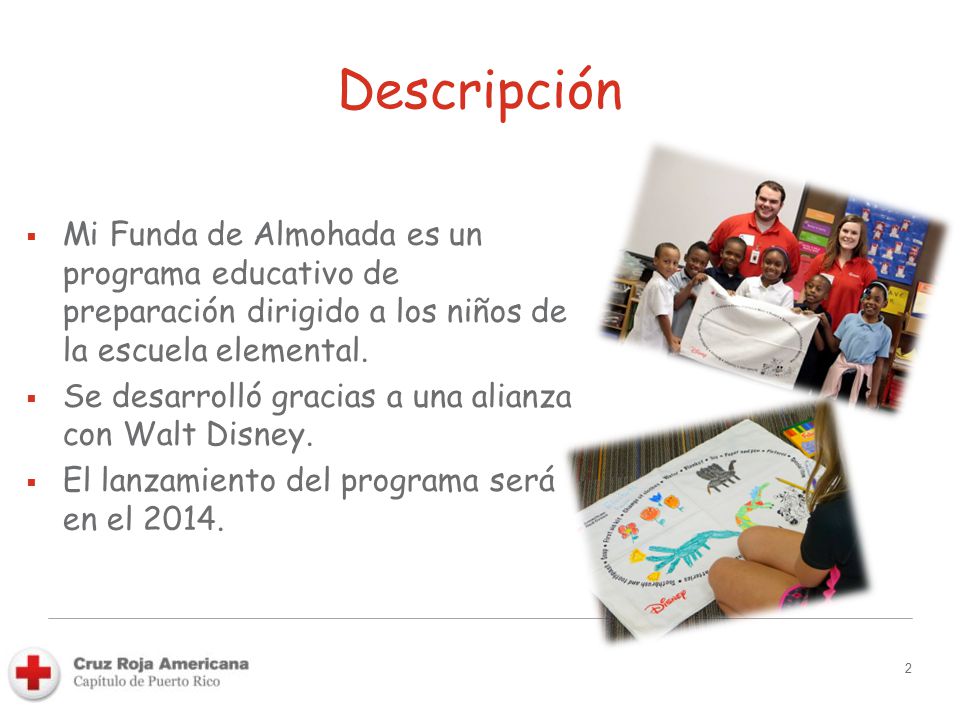 Descripción Mi Funda de Almohada es un programa educativo de preparación dirigido a los niños de la escuela elemental.