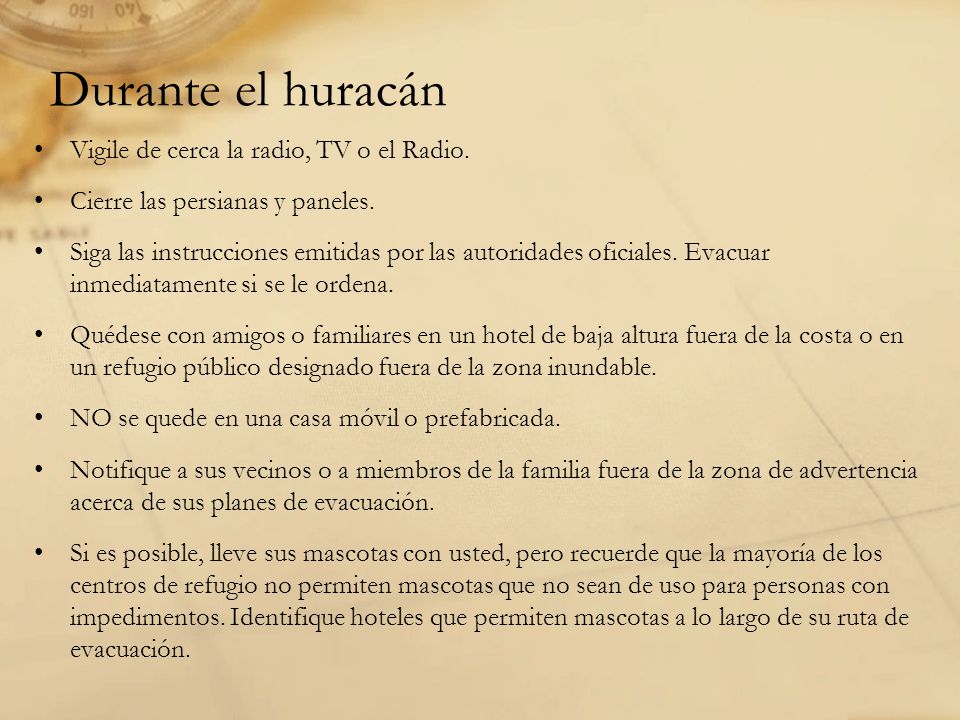 Durante el huracán Vigile de cerca la radio, TV o el Radio.
