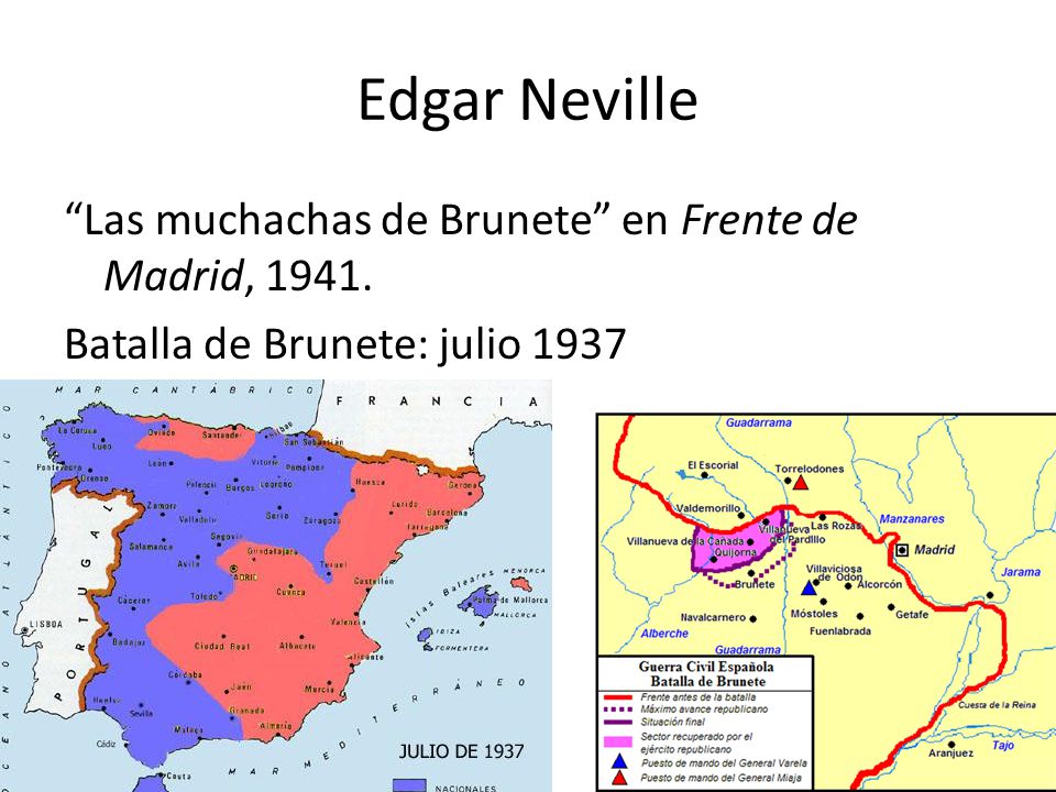 Edgar Neville Las muchachas de Brunete en Frente de Madrid, Batalla de Brunete: julio 1937