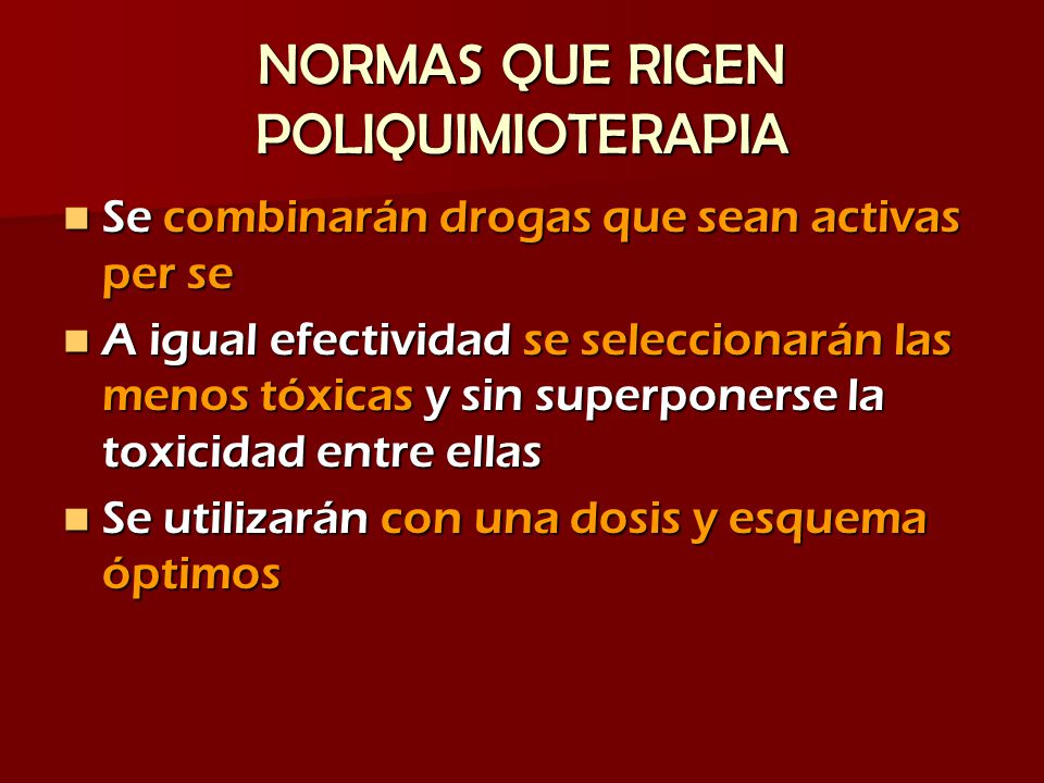 NORMAS QUE RIGEN POLIQUIMIOTERAPIA