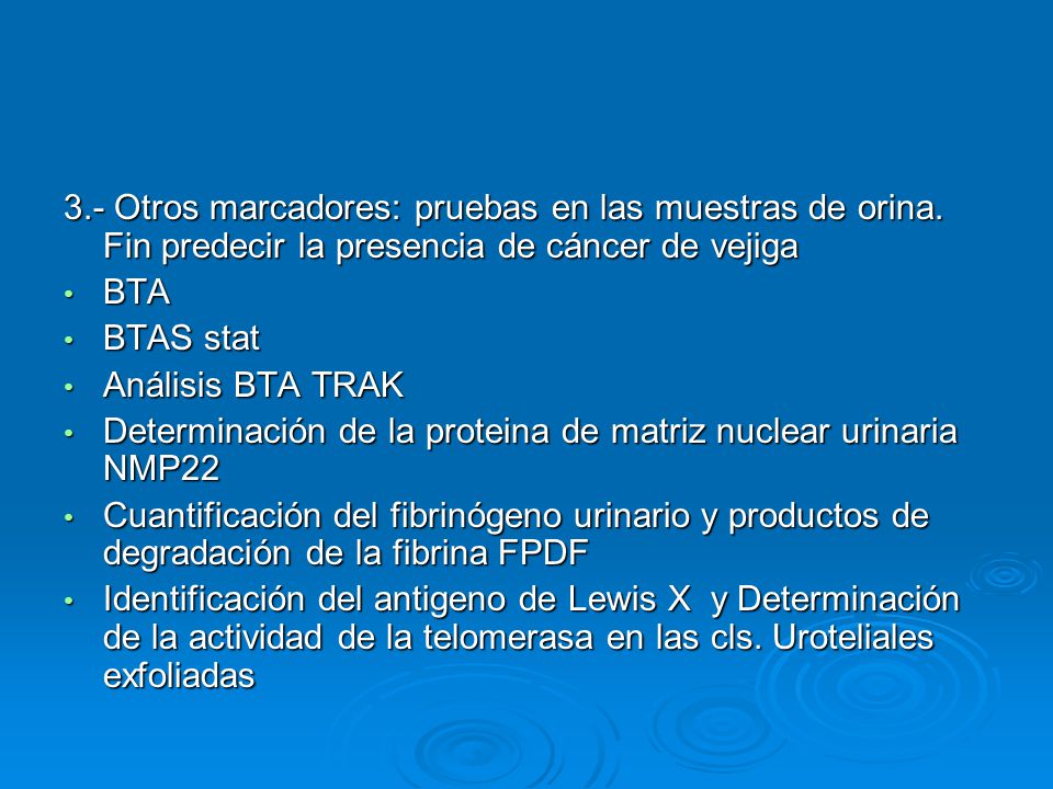 3. - Otros marcadores: pruebas en las muestras de orina