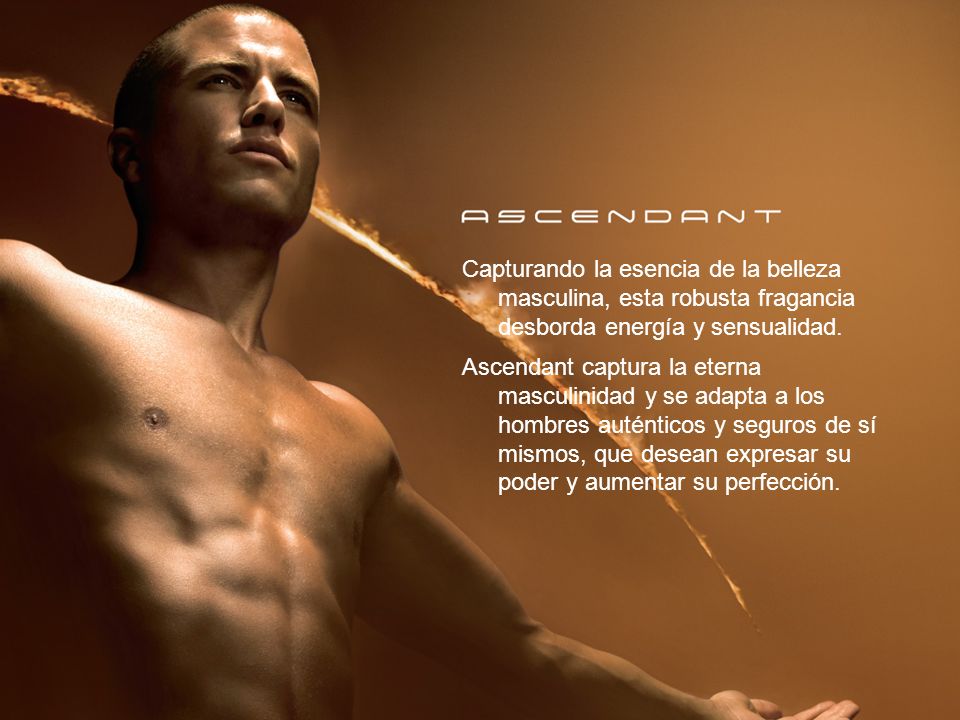 Capturando la esencia de la belleza masculina, esta robusta fragancia desborda energía y sensualidad.