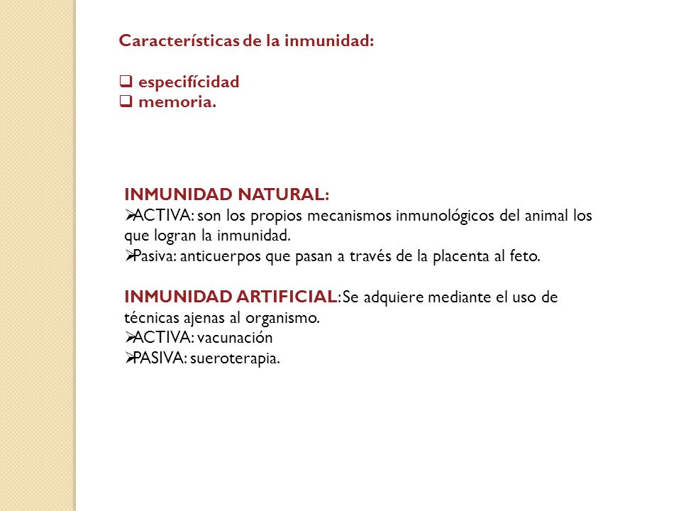 Características de la inmunidad: