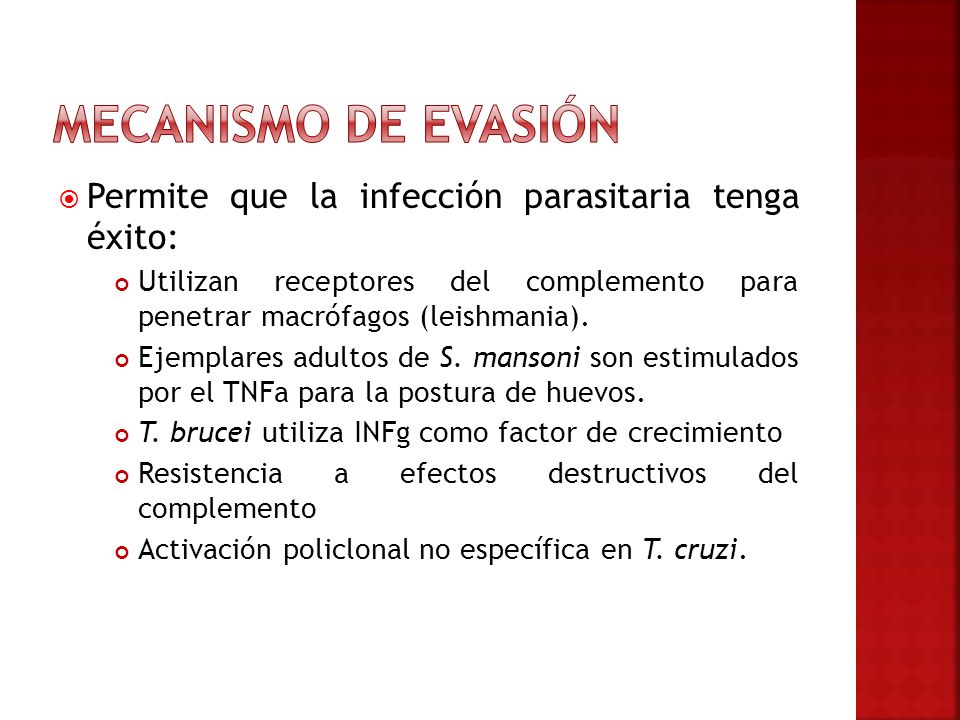 Mecanismo de evasión Permite que la infección parasitaria tenga éxito: