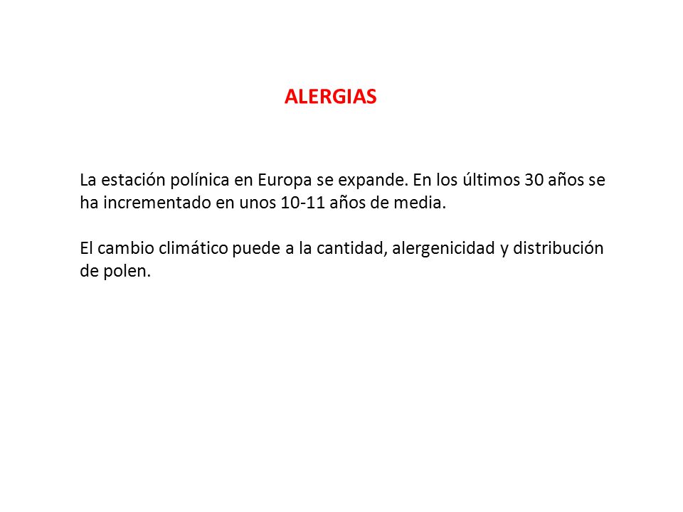 ALERGIAS La estación polínica en Europa se expande. En los últimos 30 años se ha incrementado en unos años de media.