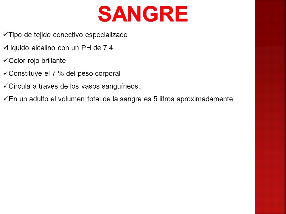 SANGRE Tipo de tejido conectivo especializado
