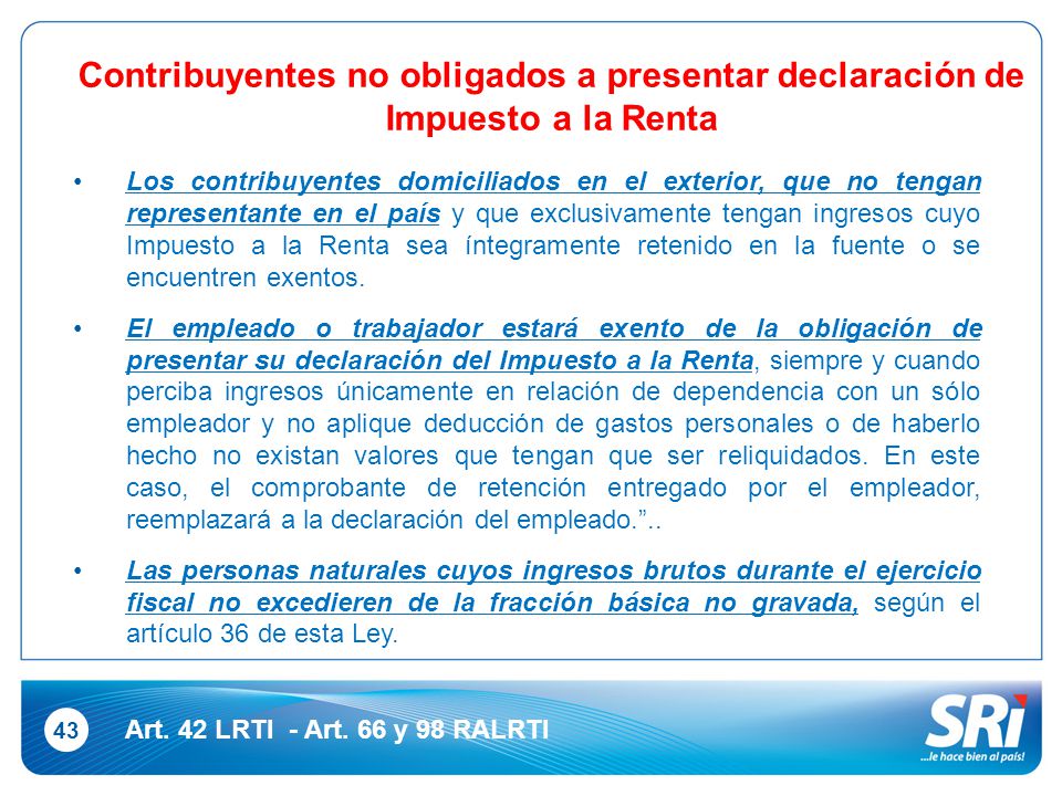Contribuyentes no obligados a presentar declaración de Impuesto a la Renta