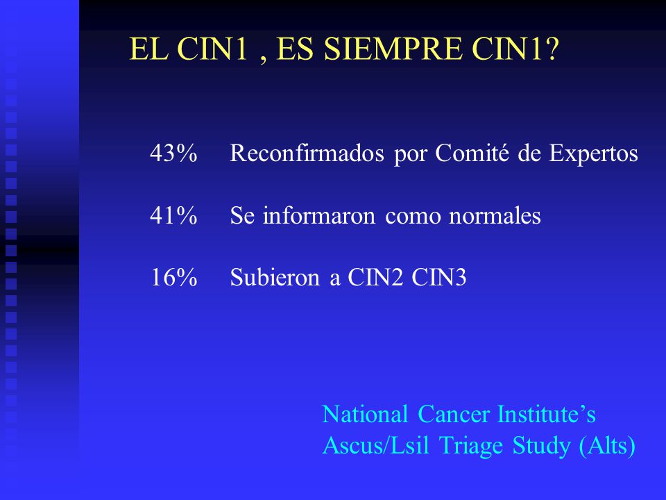 EL CIN1 , ES SIEMPRE CIN1 43% Reconfirmados por Comité de Expertos