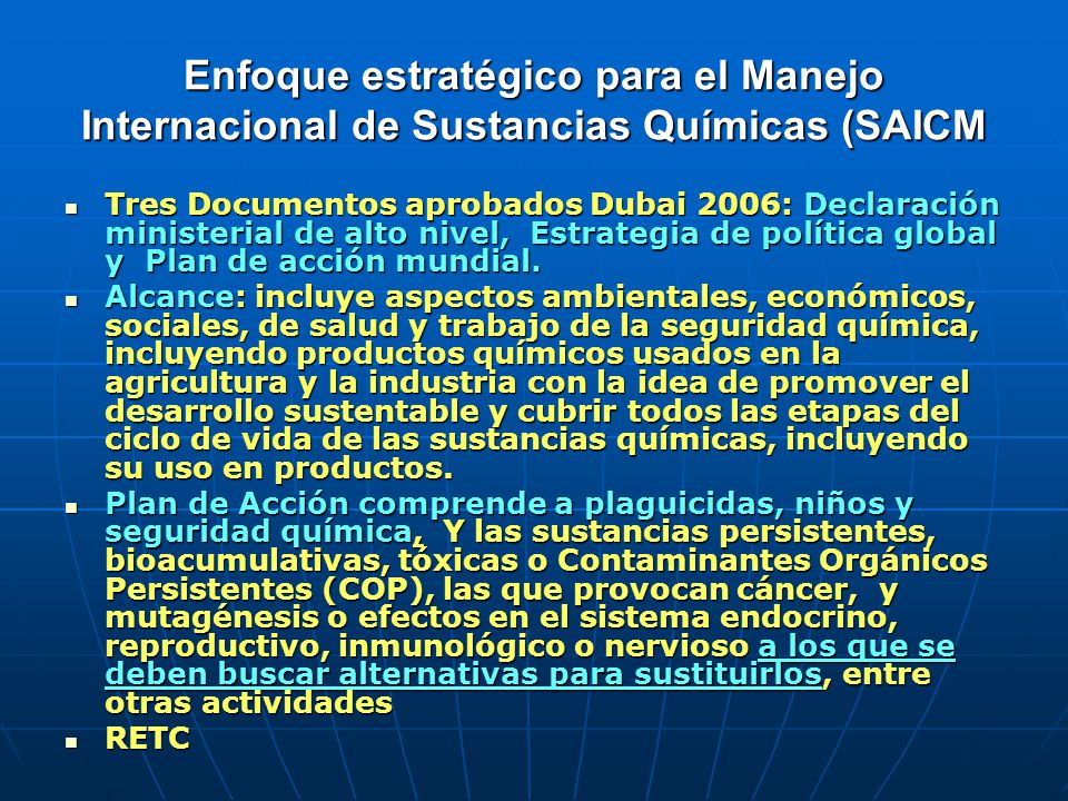 Enfoque estratégico para el Manejo Internacional de Sustancias Químicas (SAICM
