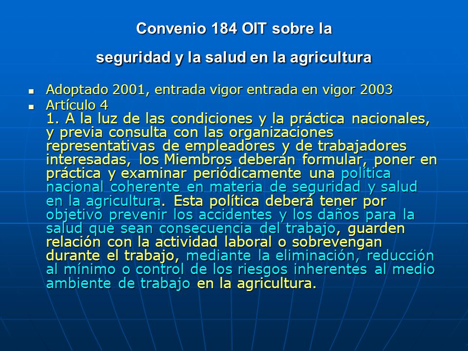 Convenio 184 OIT sobre la seguridad y la salud en la agricultura