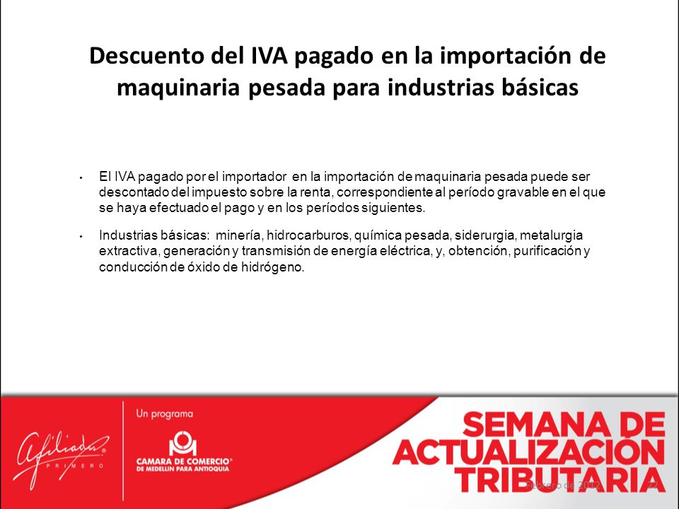 Descuento del IVA pagado en la importación de maquinaria pesada para industrias básicas