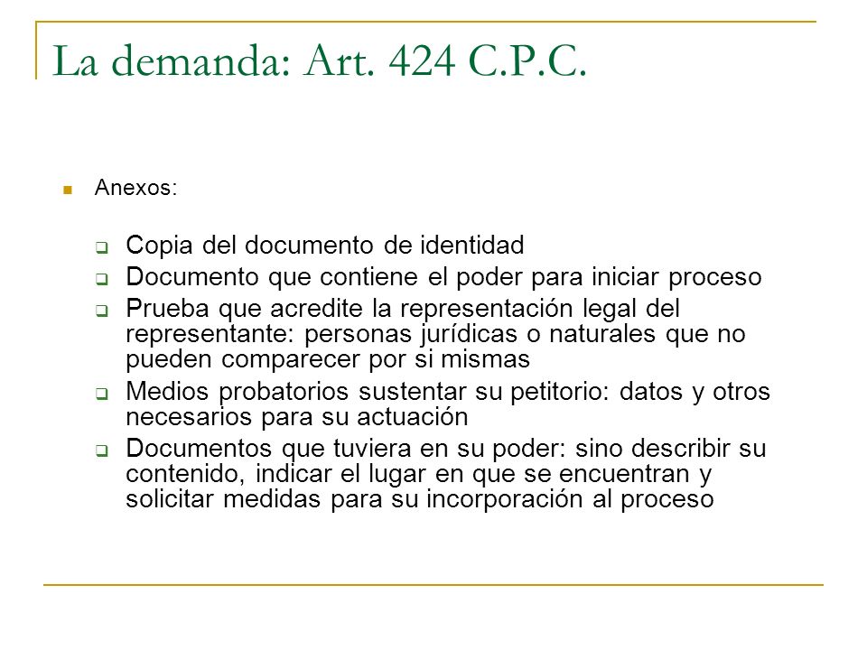 La demanda: Art. 424 C.P.C. Copia del documento de identidad