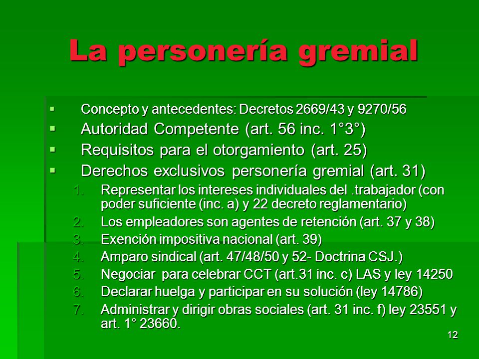 La personería gremial Autoridad Competente (art. 56 inc. 1°3°)