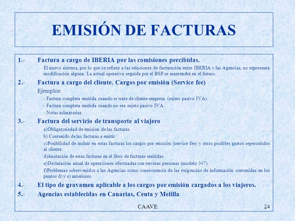 EMISIÓN DE FACTURAS 1.- Factura a cargo de IBERIA por las comisiones percibidas.