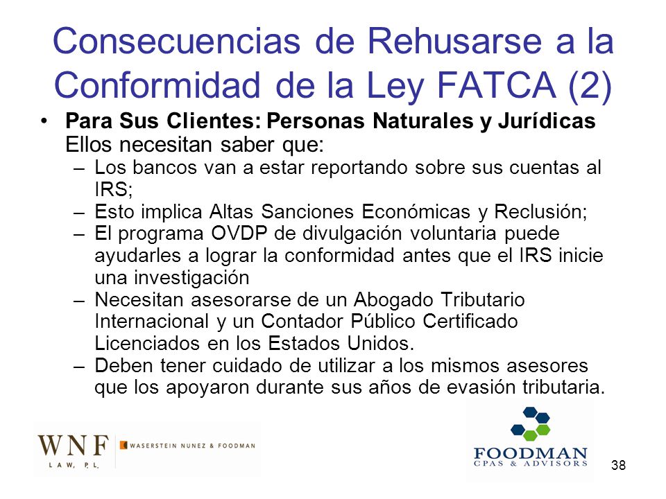 Consecuencias de Rehusarse a la Conformidad de la Ley FATCA (2)