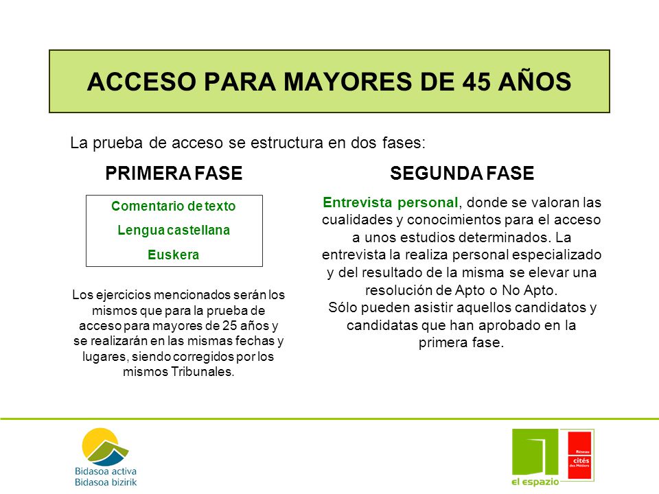 ACCESO PARA MAYORES DE 45 AÑOS