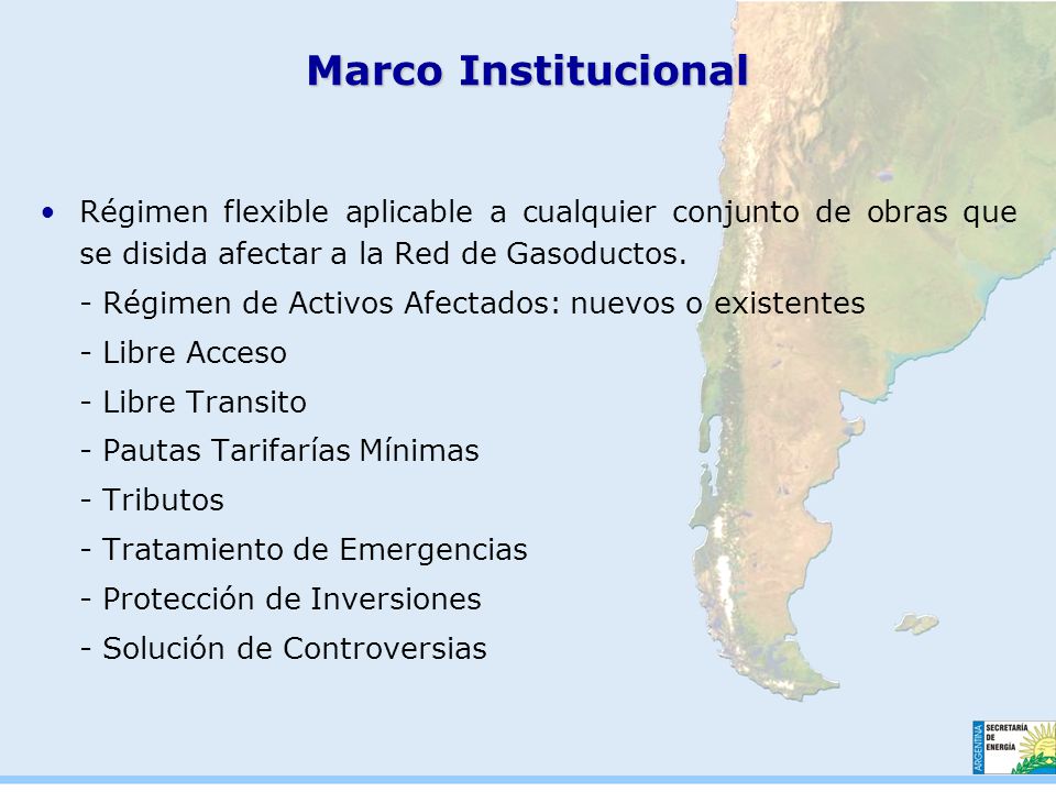 Marco Institucional Régimen flexible aplicable a cualquier conjunto de obras que se disida afectar a la Red de Gasoductos.