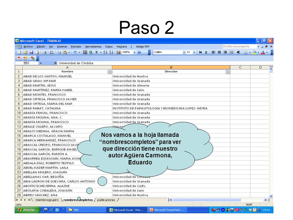 Paso 2 Nos vamos a la hoja llamada nombrescompletos para ver que dirección tiene nuestro autor Agüera Carmona, Eduardo.