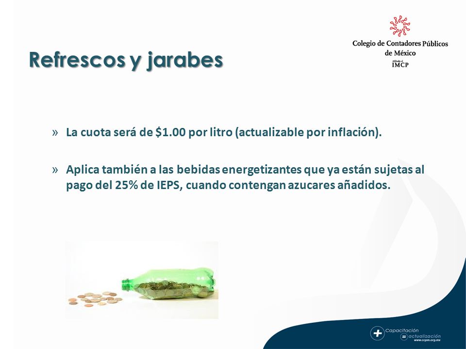 Refrescos y jarabes La cuota será de $1.00 por litro (actualizable por inflación).