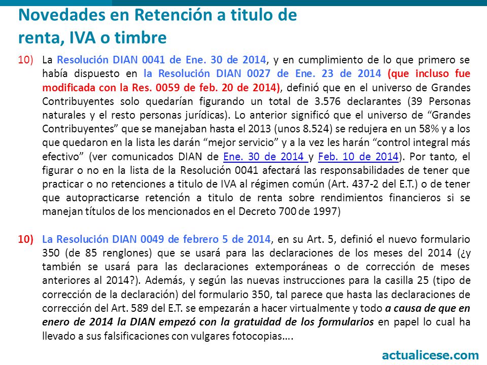 Novedades en Retención a titulo de renta, IVA o timbre