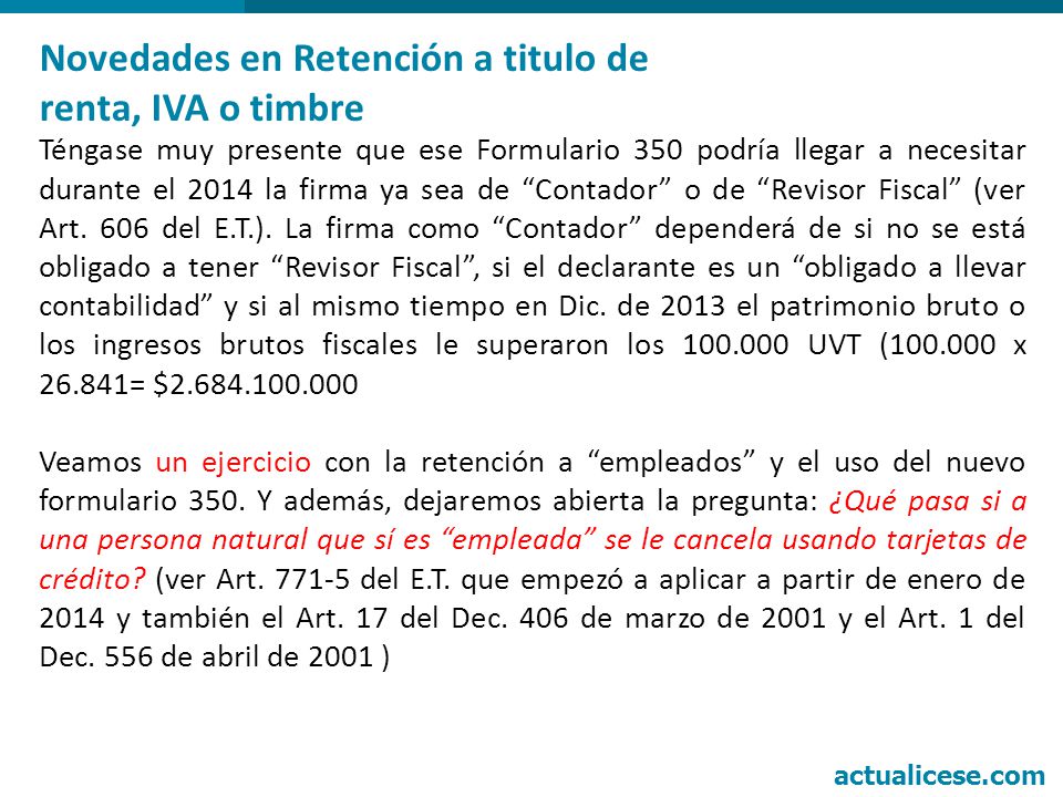 Novedades en Retención a titulo de renta, IVA o timbre
