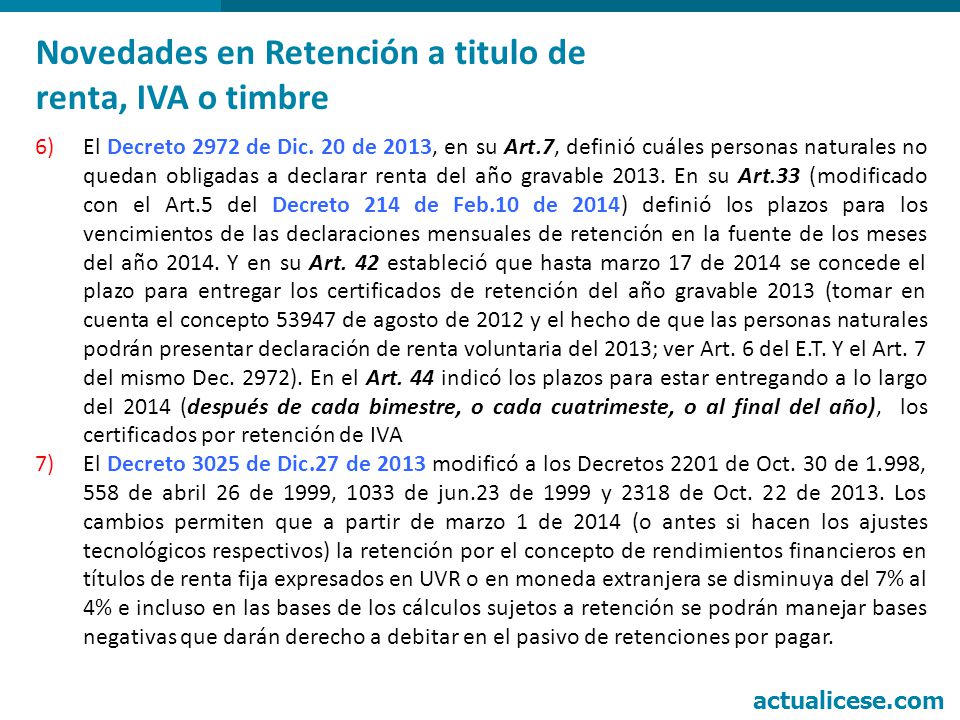 Novedades en Retención a titulo de renta, IVA o timbre