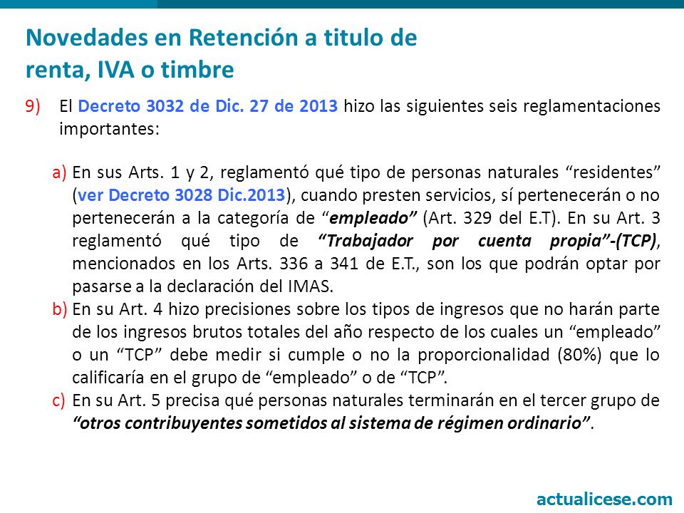 Novedades en Retención a titulo de renta, IVA o timbre