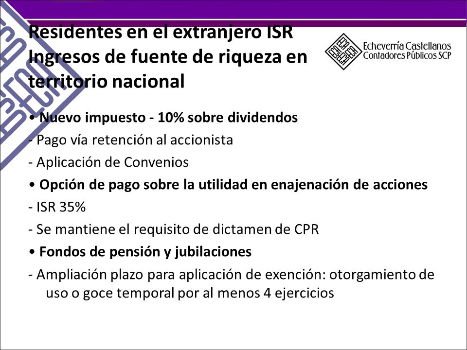 Residentes en el extranjero ISR Ingresos de fuente de riqueza en territorio nacional