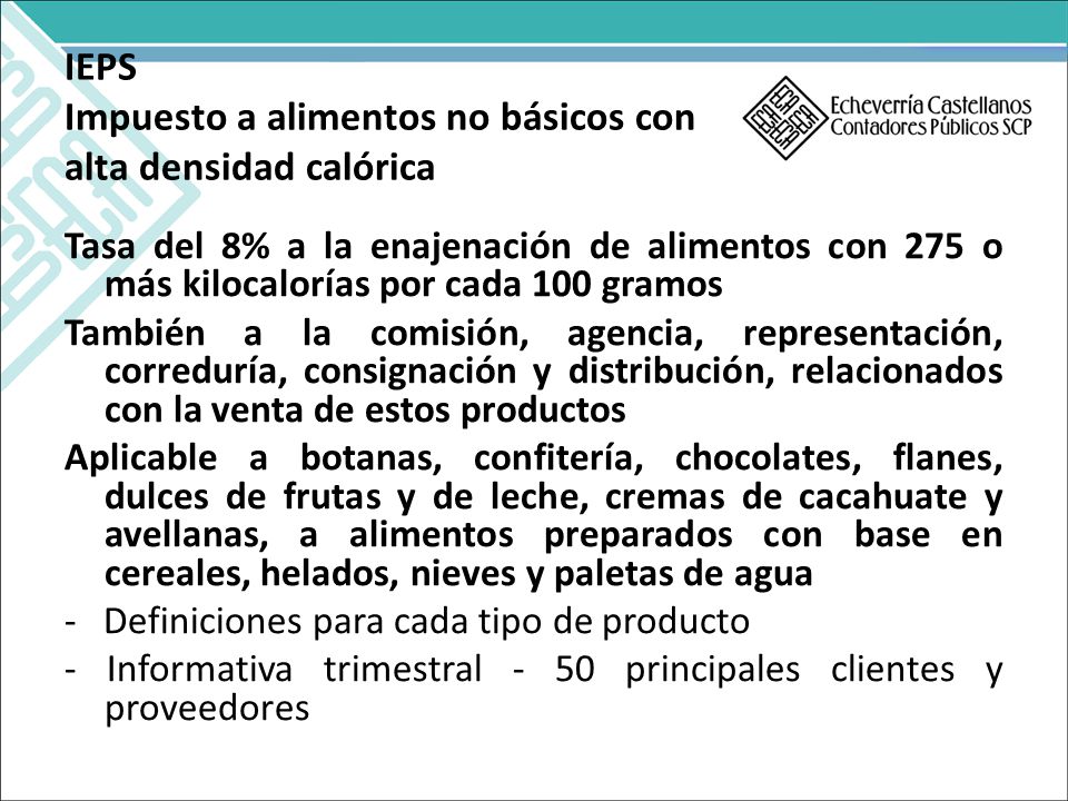 IEPS Impuesto a alimentos no básicos con alta densidad calórica