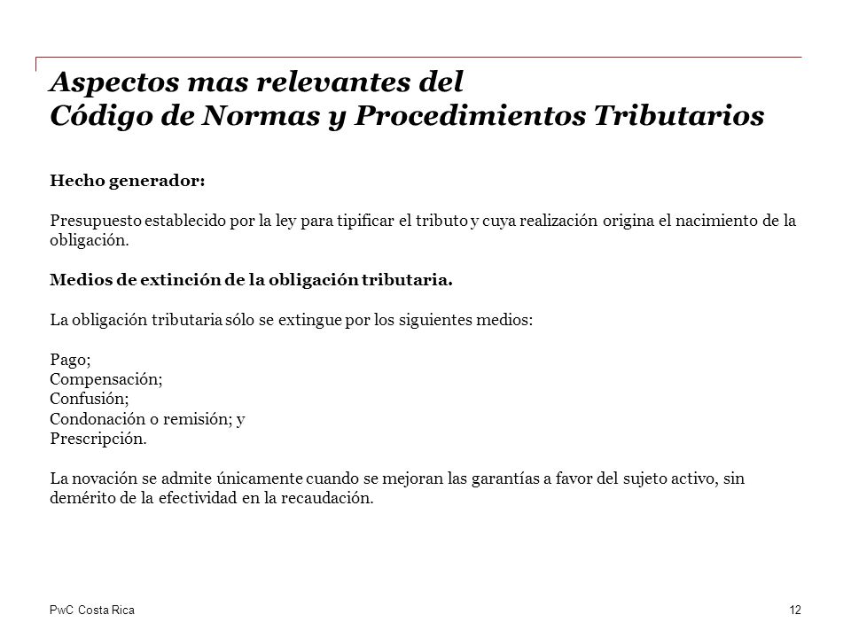 Aspectos mas relevantes del Código de Normas y Procedimientos Tributarios