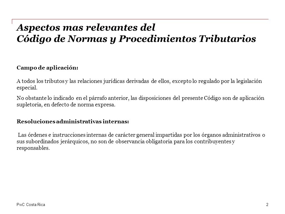 Aspectos mas relevantes del Código de Normas y Procedimientos Tributarios