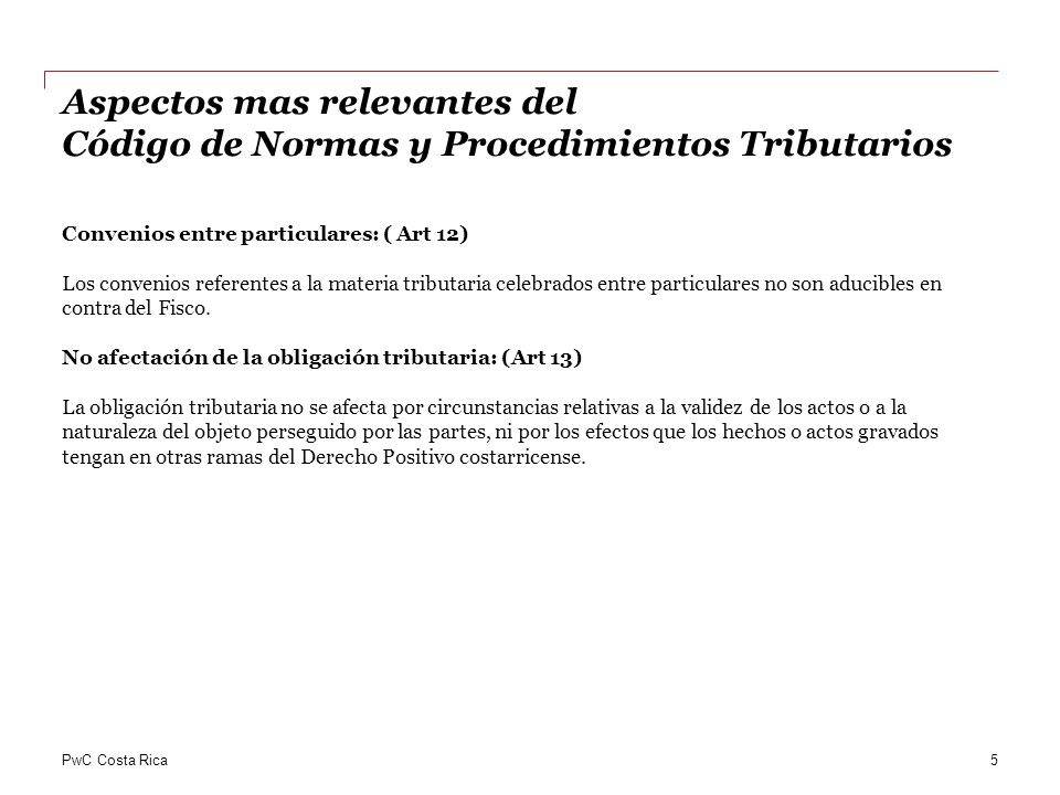 Aspectos mas relevantes del Código de Normas y Procedimientos Tributarios