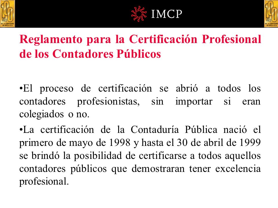 Reglamento para la Certificación Profesional de los Contadores Públicos