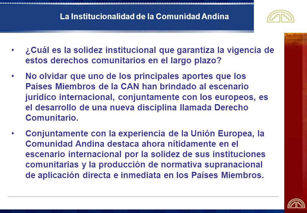 La Institucionalidad de la Comunidad Andina