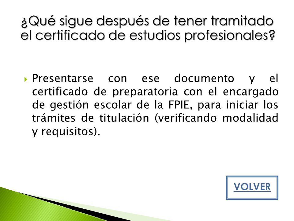 ¿Qué sigue después de tener tramitado el certificado de estudios profesionales