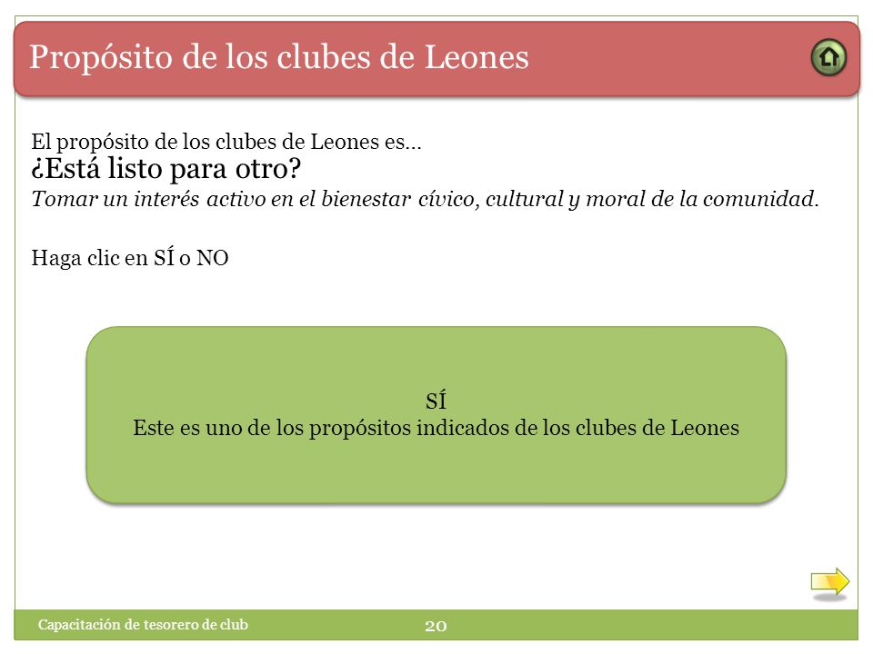 Este es uno de los propósitos indicados de los clubes de Leones