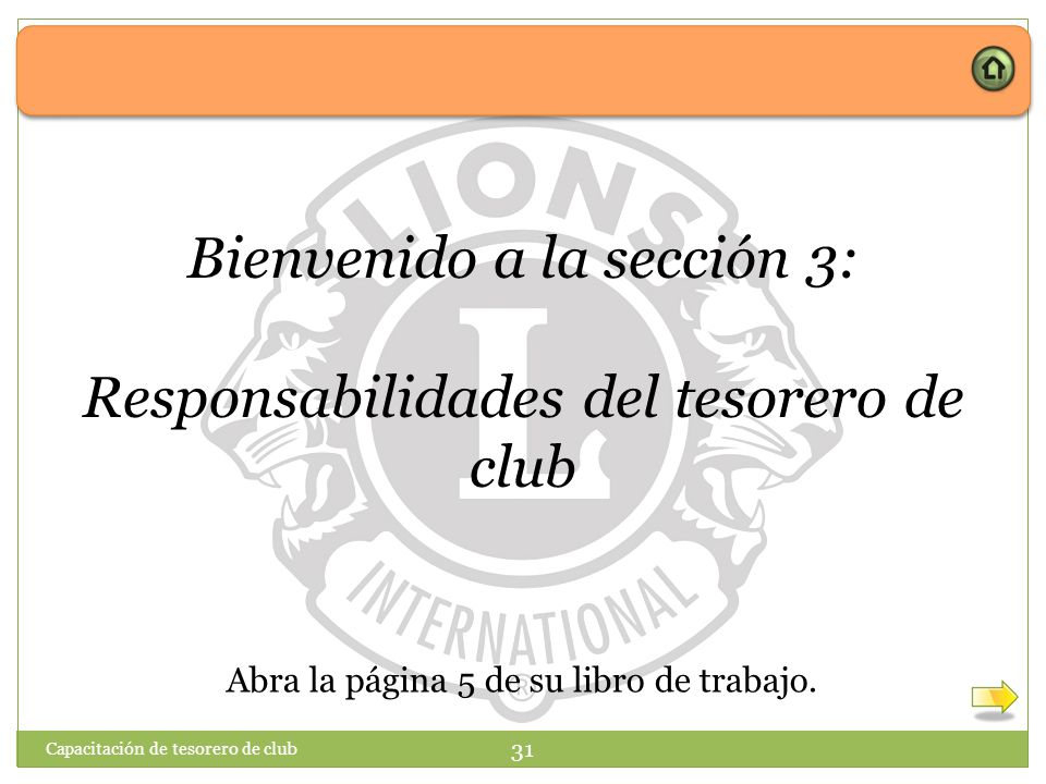 Bienvenido a la sección 3: Responsabilidades del tesorero de club