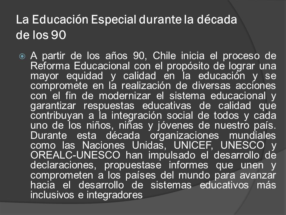 La Educación Especial durante la década de los 90