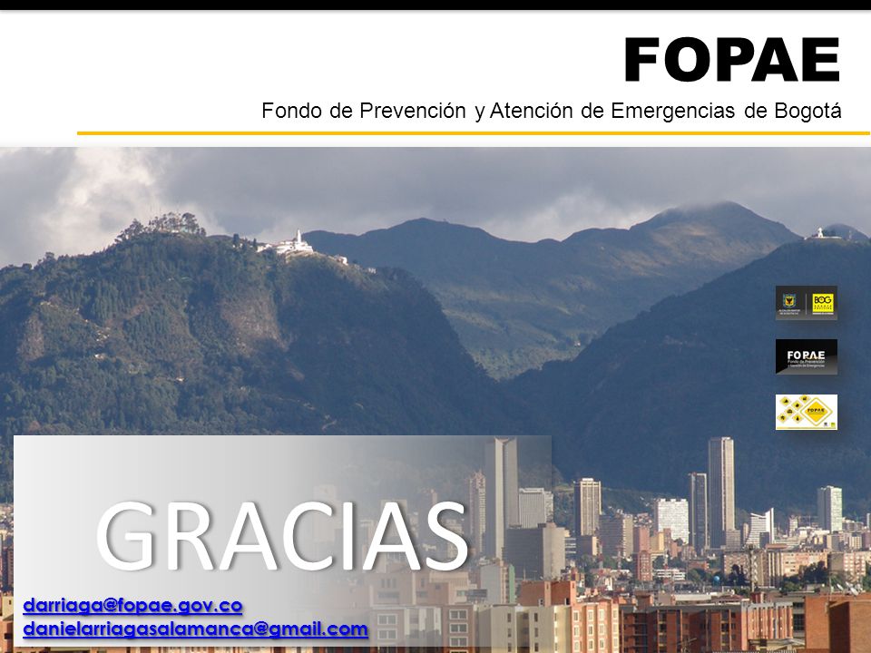 GRACIAS FOPAE Fondo de Prevención y Atención de Emergencias de Bogotá