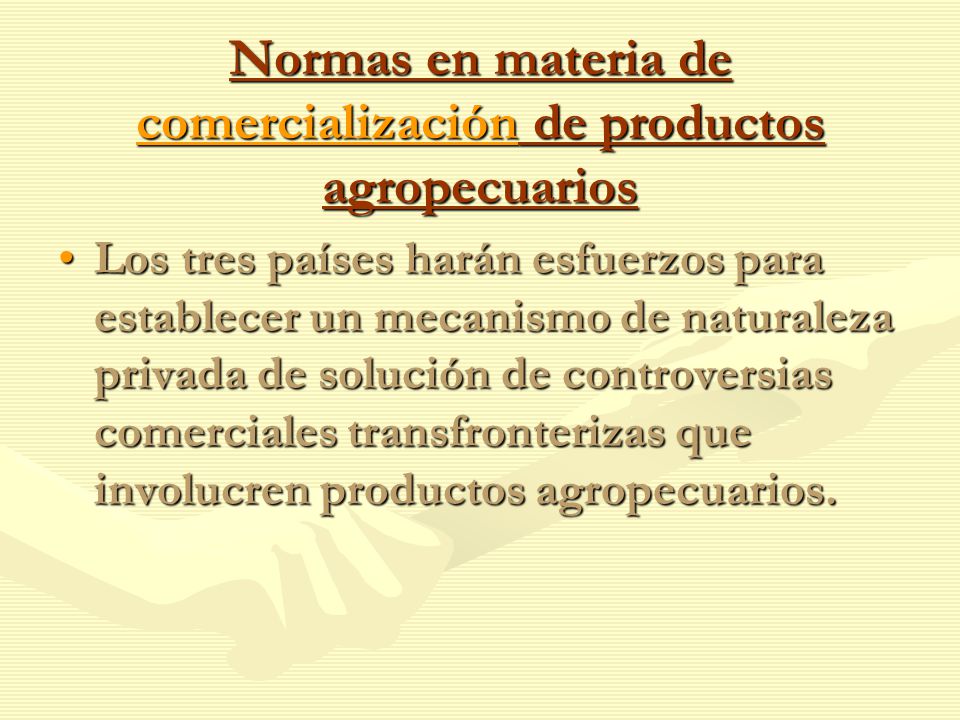 Normas en materia de comercialización de productos agropecuarios
