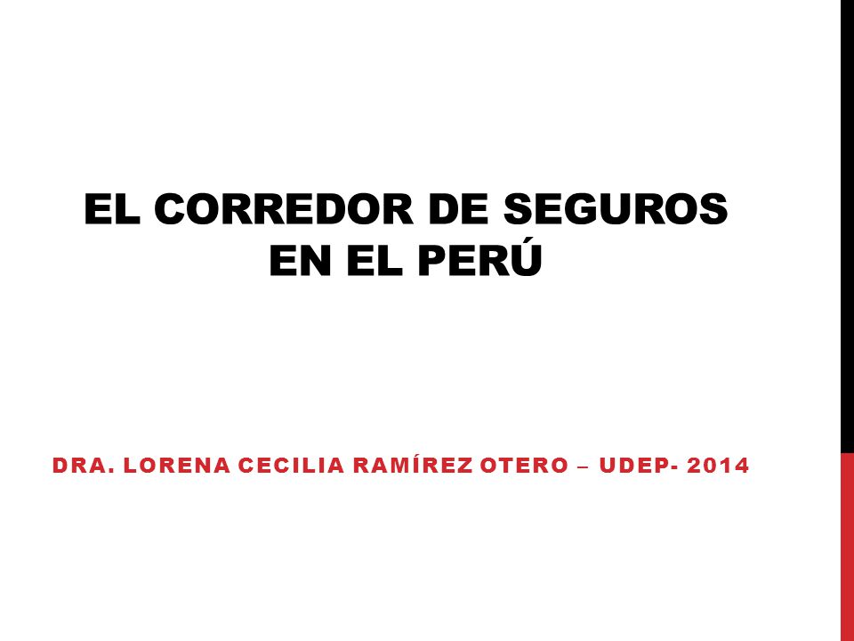 El corredor de Seguros en el perú