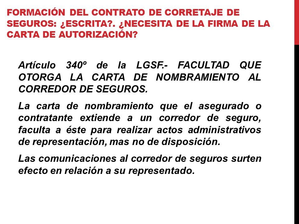 Formación del contrato de corretaje de seguros: ¿escrita