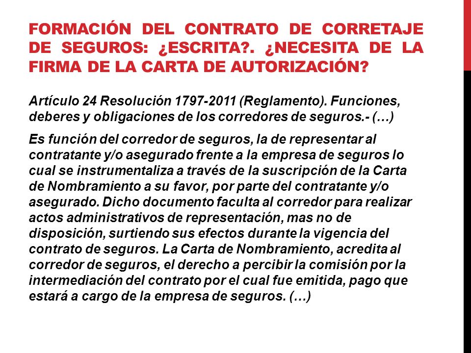 Formación del contrato de corretaje de seguros: ¿escrita