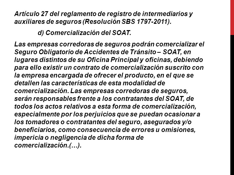 Artículo 27 del reglamento de registro de intermediarios y auxiliares de seguros (Resolución SBS ).