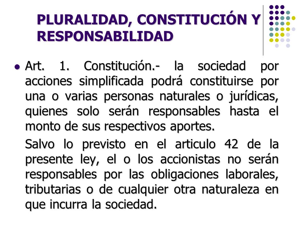 PLURALIDAD, CONSTITUCIÓN Y RESPONSABILIDAD