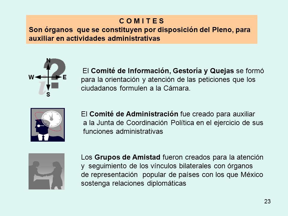 El Comité de Información, Gestoría y Quejas se formó
