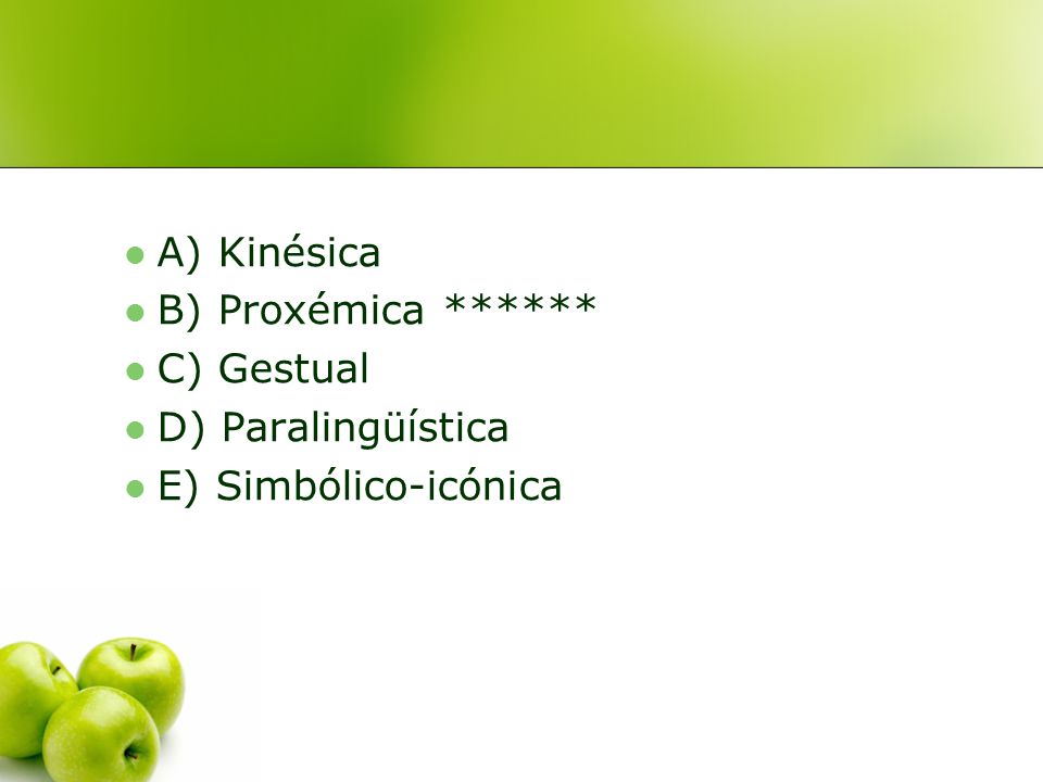 A) Kinésica B) Proxémica ****** C) Gestual D) Paralingüística E) Simbólico-icónica