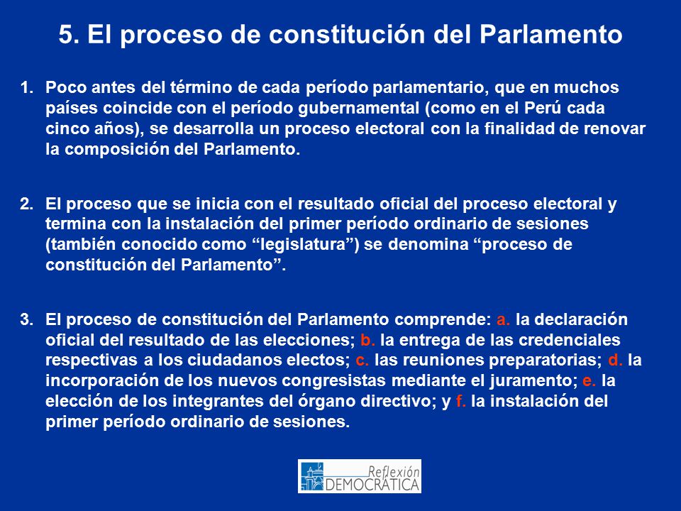 5. El proceso de constitución del Parlamento