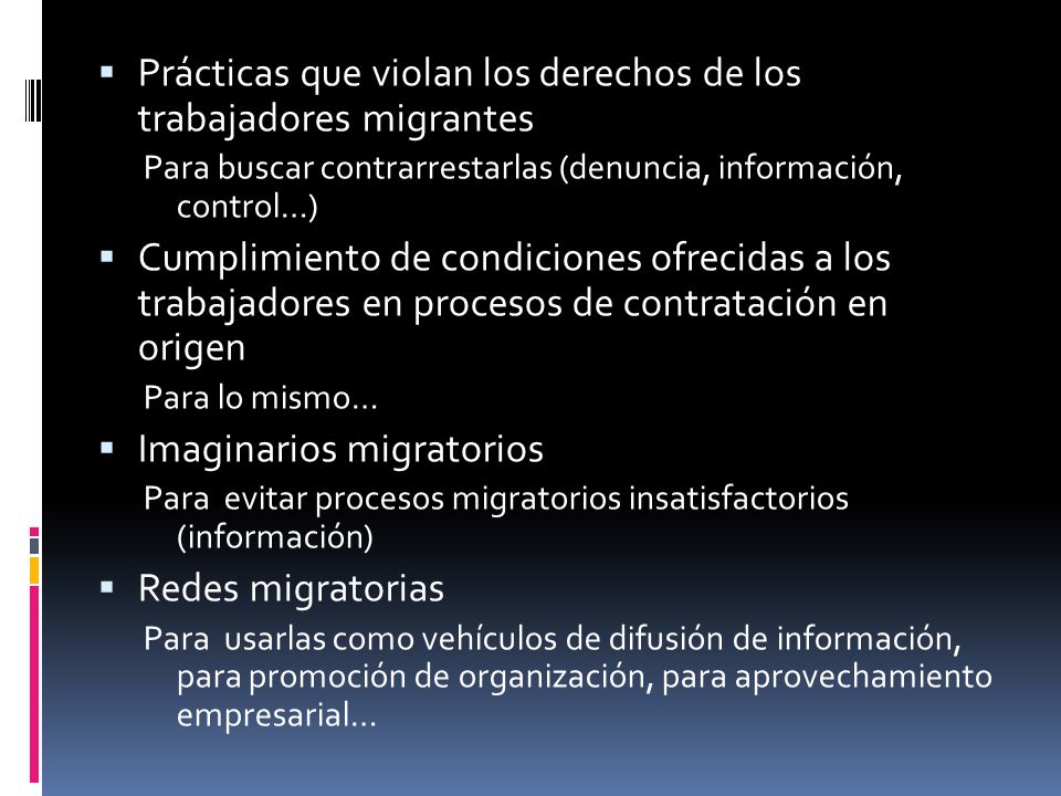 Prácticas que violan los derechos de los trabajadores migrantes