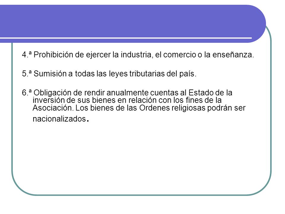 4.ª Prohibición de ejercer la industria, el comercio o la enseñanza.